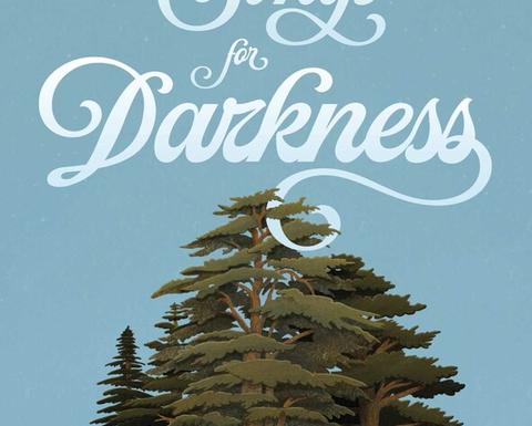 Songs for Darkness